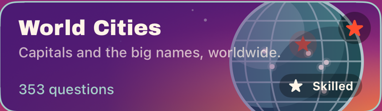 World Cities pack tile: capitals and the big names worldwide, 353 questions, Skilled rank